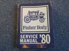 '80 Fisher Body Manual ($20)