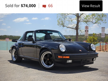 The Targa sold for $74,000. The buyer got a great car,I spent $9000 in the last 60 days getting it ready to sell.