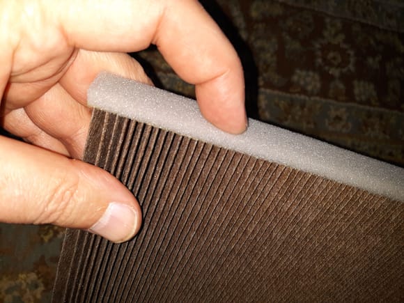 Oem filter uses high quality  foam on sides for positive sealing