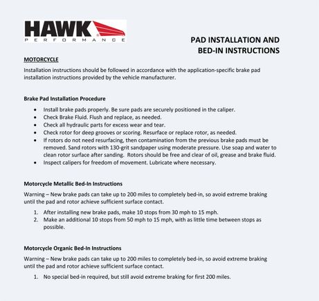 ^Motorcycle pad bed-in procedure.