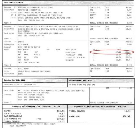 This was work I wasn't supposed to get a break on. When I noticed the plugs were full price here and heavily discounted on the other invoice they wrote everything off but the oil change.