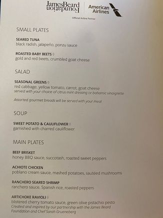 onboard menu, got on via standby from later departure, so lost my pre-order. Beef all the was left by the time my order was taken. All told the whole menu looked good.
