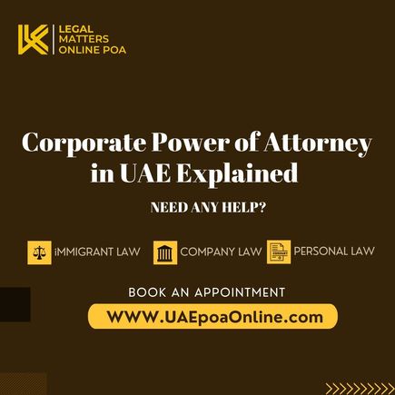 Corporate Poa in UAE