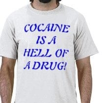 cocaine_is_a_hell_of_a_drug_tshirt-p235294137475181681t5cp_2