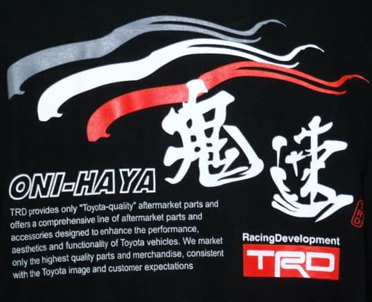TRD T-Shirt labeled Oni Haya (Speed Demon)