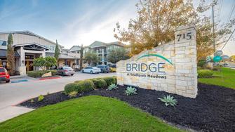 Bridge at Southpark Meadows - Austin, TX